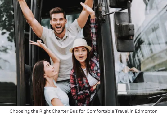 Choosing the Right Charter Bus for Comfortable Travel in Edmonton
