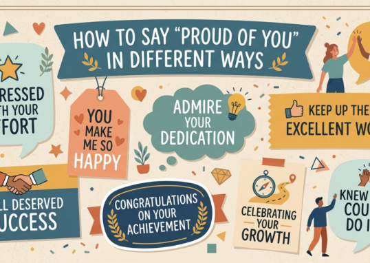 How to Say Proud of You in Different Ways