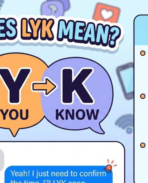 What Does LYK Mean in Text? Simple Guide