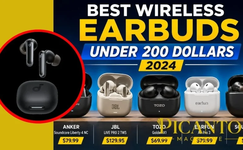 Best Wireless Earbuds Under 200 Dollars 2024
