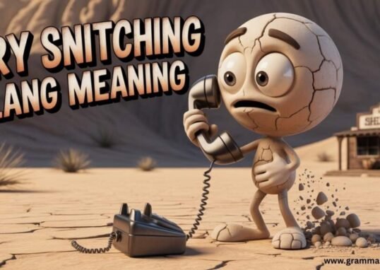 dry snitching