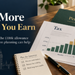 What Is the £100,000 Tax Trap and How Can Pension Contributions Help?